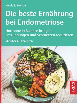 cover image of Die beste Ernährung bei Endometriose